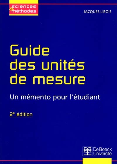 Guide des unités de mesure : un mémento pour l'étudiant