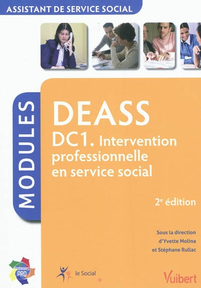 DEASS, assistant de service social : DC1, intervention professionnelle en service social : modules