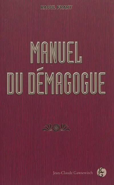 Manuel du démagogue