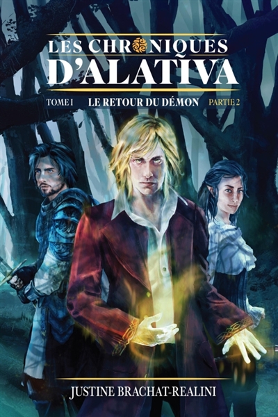 Les Chroniques d'Alativa :...
