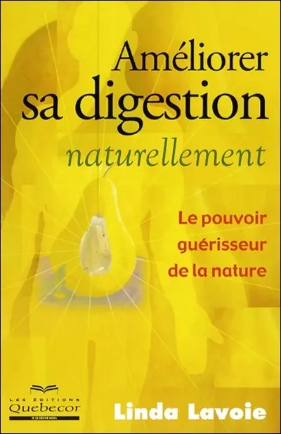 Améliorer sa digestion naturellement