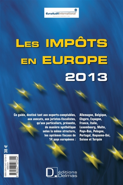 Les impôts en Europe 2013. Taxes in Europe 2013