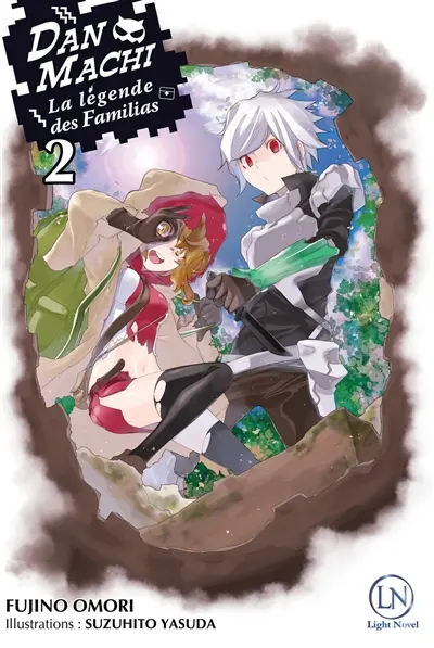Danmachi : la légende des Familias. Vol. 2