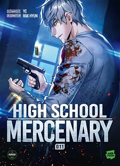High school mercenary. Vol. 11