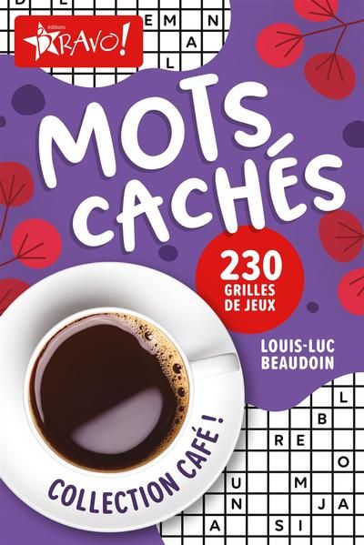 Café : Mots cachés : 230 grilles de jeux