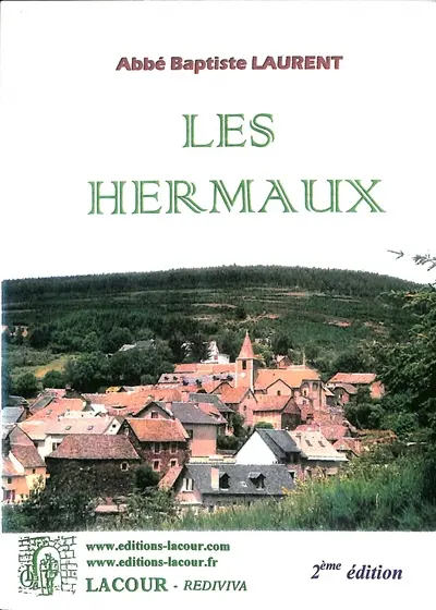 Les Hermaux : notes et documents historiques sur la paroisse