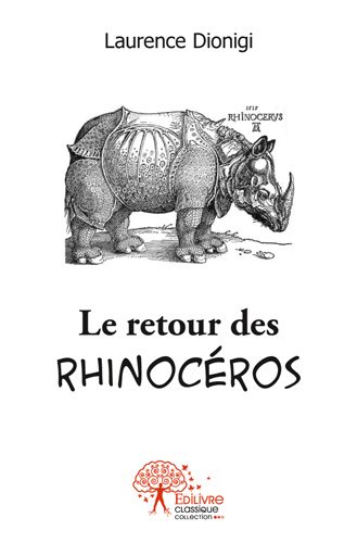 Le retour des rhinocéros