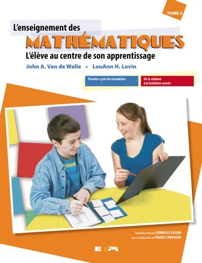 Premier cycle du secondaire. De la sixième à la huitième année : l'élève au centre de son apprentissage.
