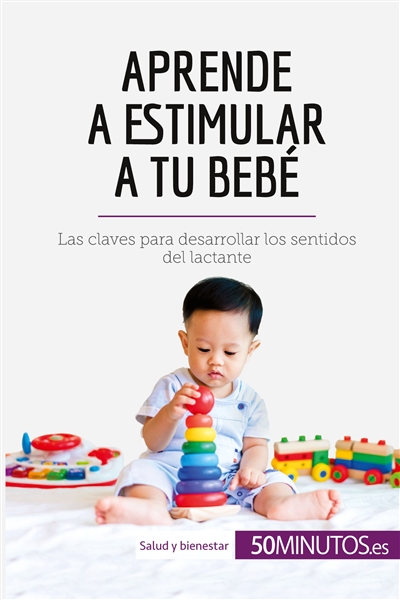 Aprende a estimular a tu...