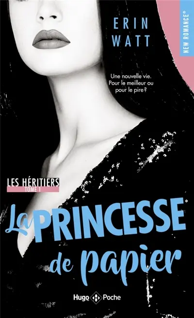 Les héritiers. Vol. 1. La princesse de papier