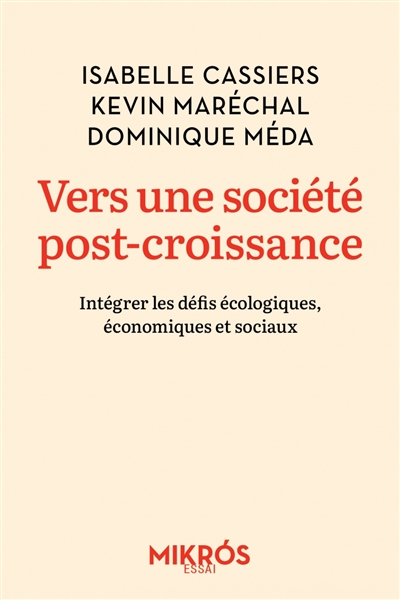 couverture du livre Vers une société post-croissance : intégrer les défis écologiques, économiques et sociaux