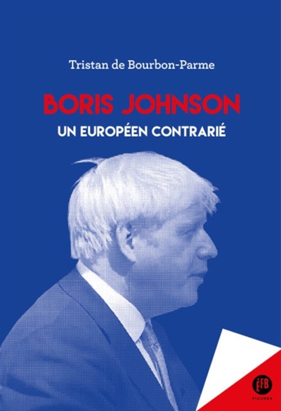 Boris Johnson : un Européen...