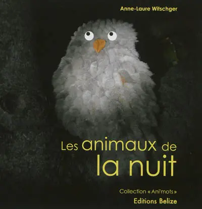 Les animaux de la nuit