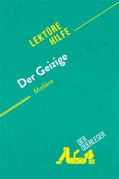 Der Geizige von Molière...