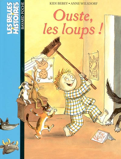 Ouste, les loups !