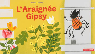 L'araignée Gipsy