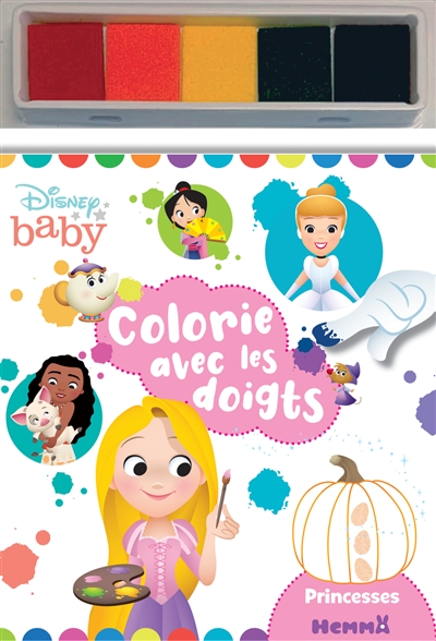 Disney baby : princesses : colorie avec les doigts