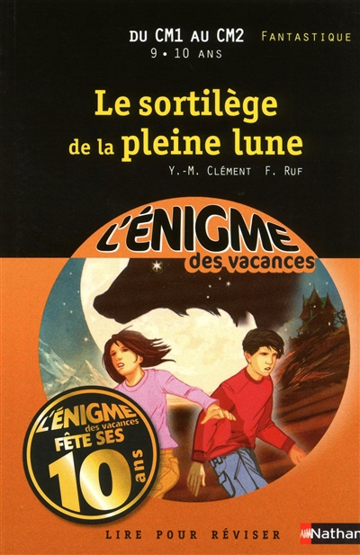 Le sortilège de la pleine lune