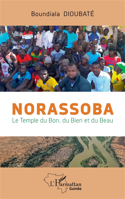 Norassoba : le temple du bon, du bien et du beau