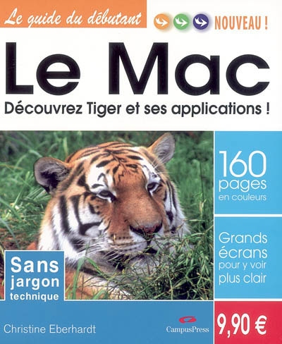 Le Mac : découvrez Tiger et ses applications !