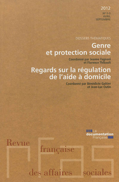Revue française des affaires sociales, n° 2-3 (2012). Genre et protection sociale