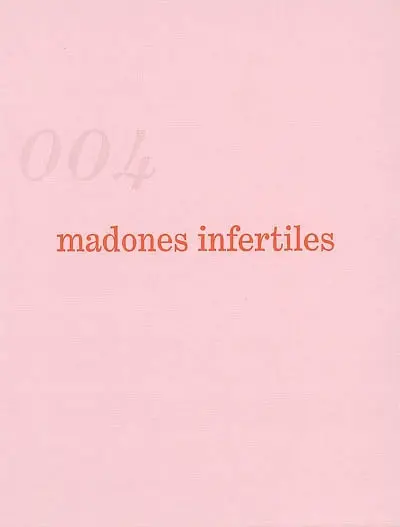 Madones infertiles