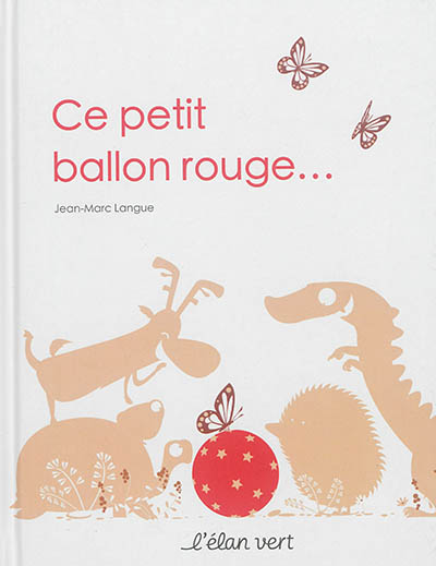 Ce petit ballon rouge