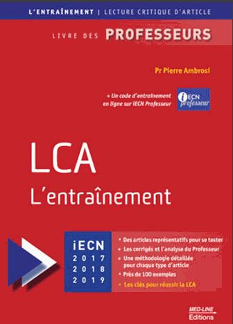 LCA, l'entraînement : iECN 2017, 2018, 2019 : livre des professeurs