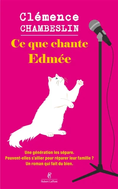 Ce que chante Edmée
