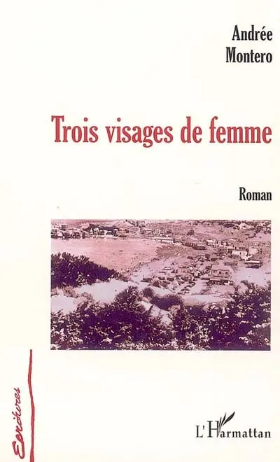 Trois visages de femmes