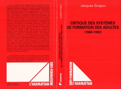 Critique des systèmes de formation des adultes : 1968-1992