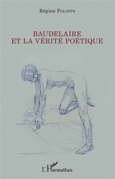 Baudelaire et la vérité poétique