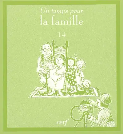 Un temps pour la famille