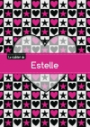 Le cahier d'Estelle :...