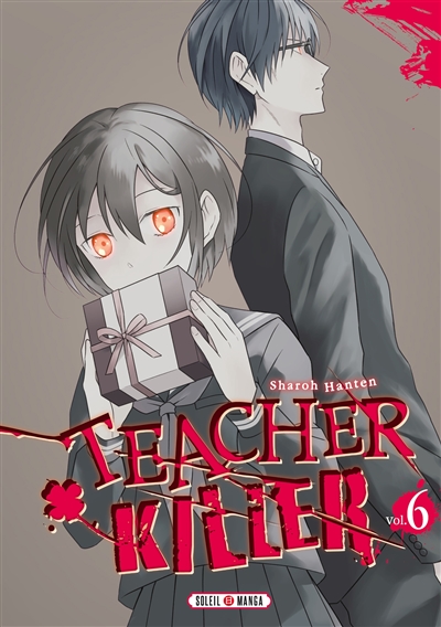 Teacher killer. Vol. 6