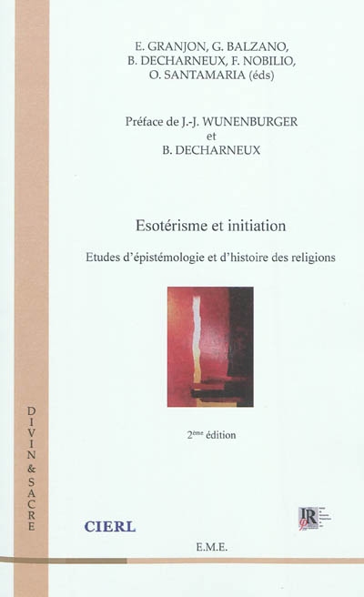 Esotérisme et initiation : études d'épistémologie et d'histoire des religions