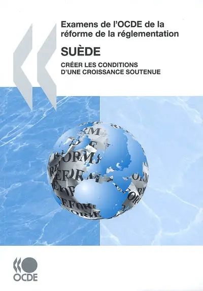 Suède : créer les conditions d'une croissance soutenue