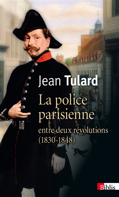 La police parisienne : entre deux révolutions (1830-1848)