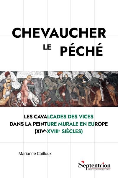Chevaucher le péché : les...