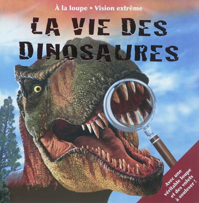 la vie des dinosaures