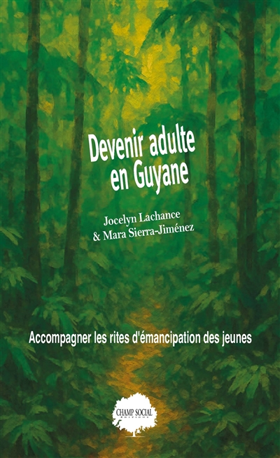 Devenir adulte en Guyane :...