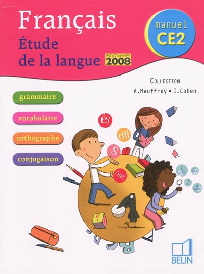 Français, manuel CE2 : étude de la langue