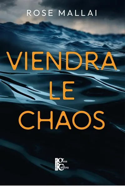 Viendra le chaos