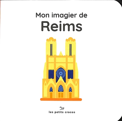 Mon imagier de Reims
