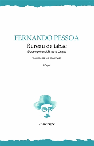 Bureau de tabac : & autres textes d'Alvaro de Campos