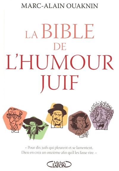 La bible de l'humour juif