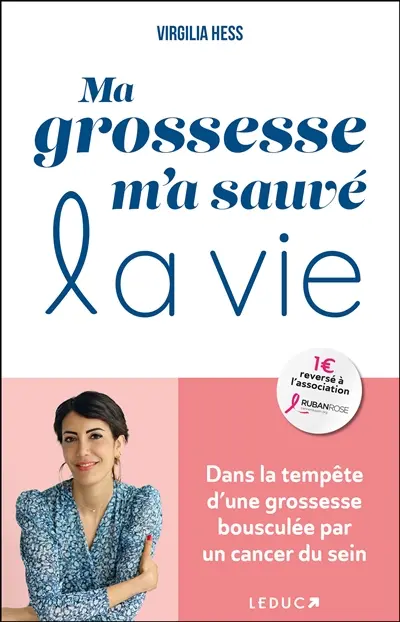 Ma grossesse m'a sauvé la vie
