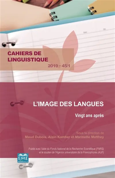 Cahiers de linguistique, n° 45-1. L'image des langues : vingt ans après
