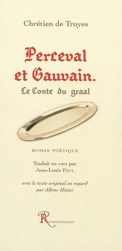Perceval et Gauvain : le conte du Graal