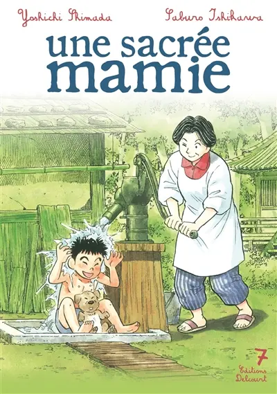 Une sacrée mamie. Vol. 7